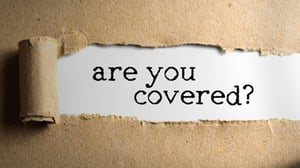 Are you covered?