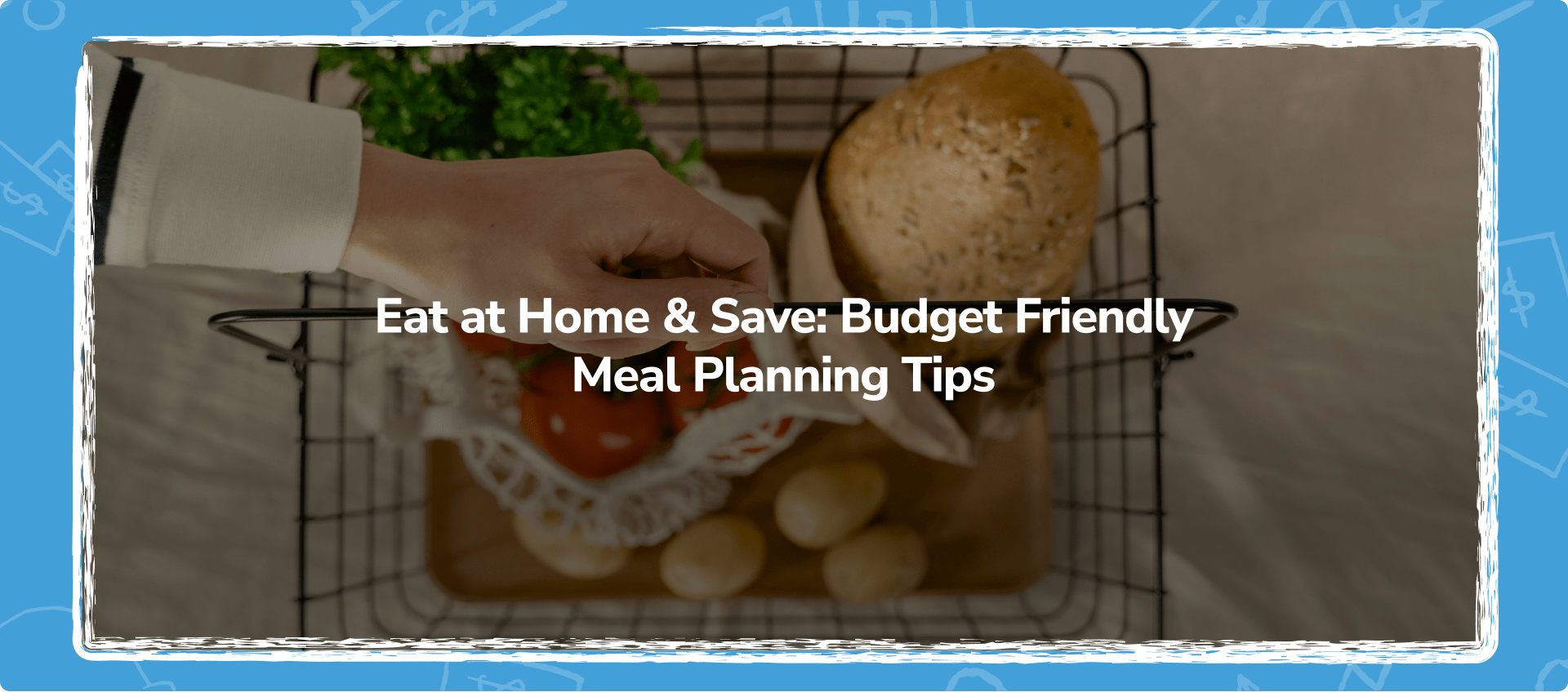 Eat at Home & Save: Budget Friendly Meal Planning Tips - Featured image