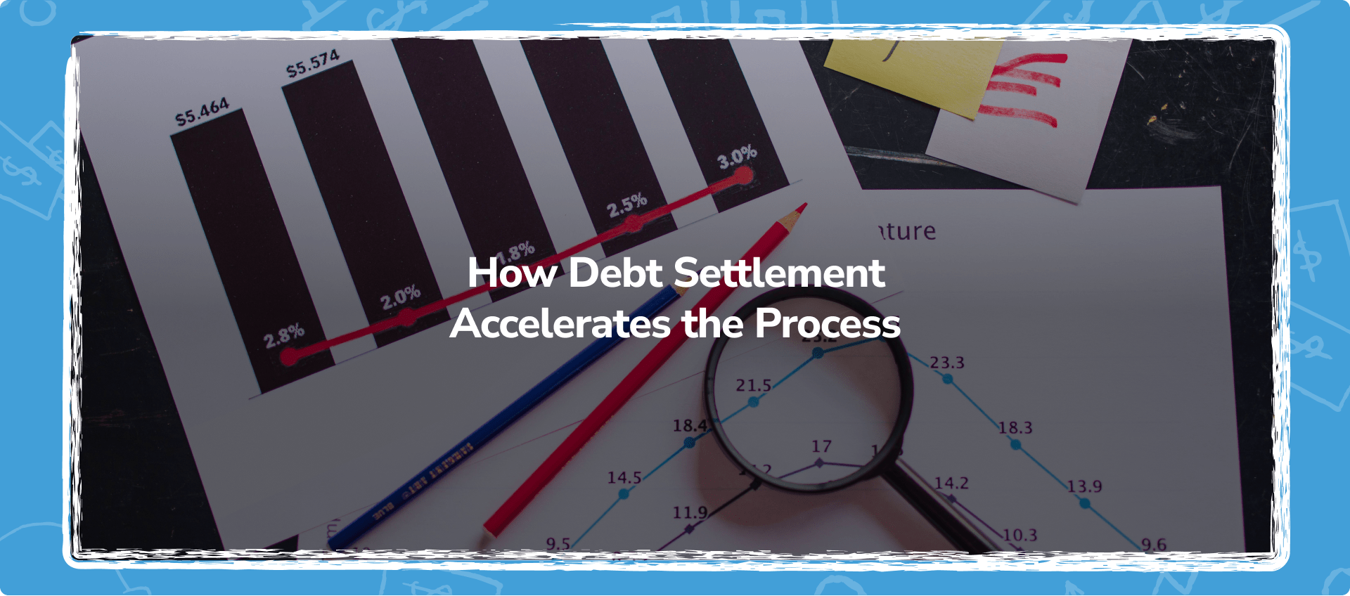 How Debt Settlement Accelerates the Process